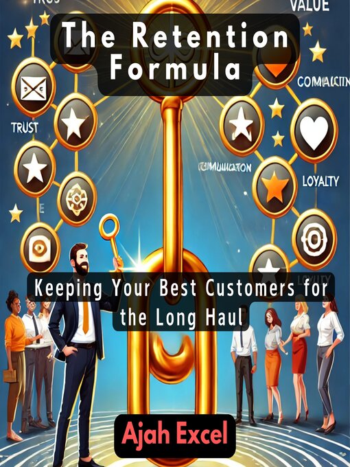 Title details for The Retention Formula by Ajah Excel - Available